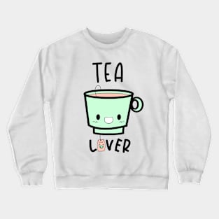 Tea Lover Crewneck Sweatshirt